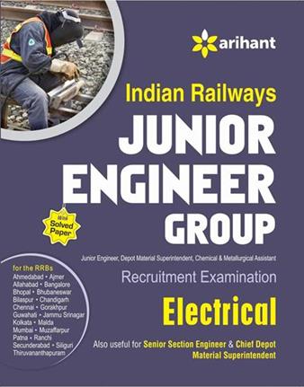 Arihant Indian Railways Junior Engineer ELECTRICAL Recruitment Exam